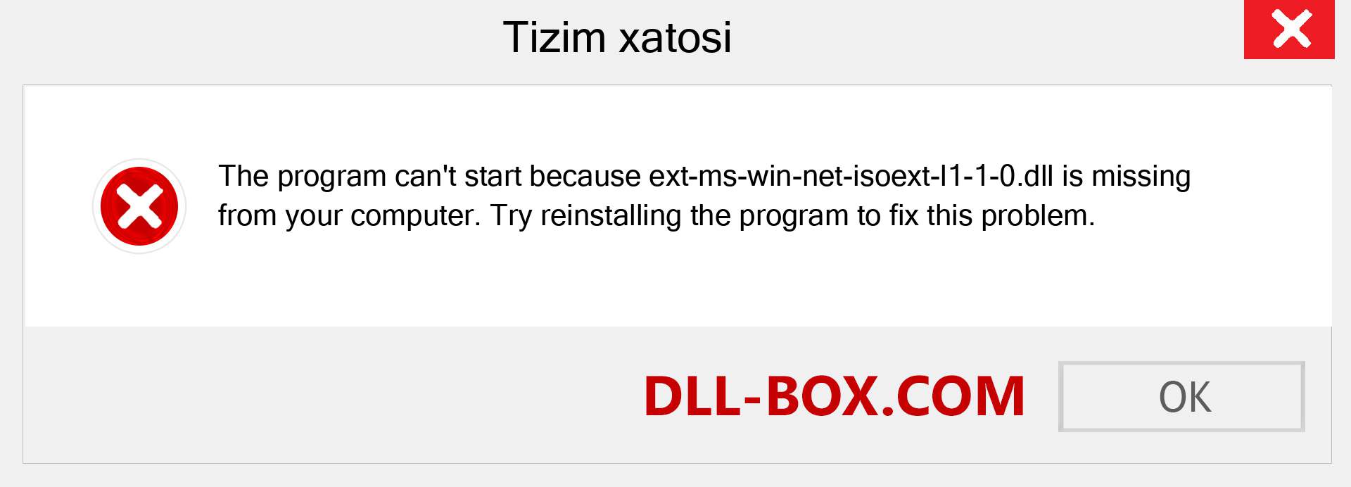 ext-ms-win-net-isoext-l1-1-0.dll fayli yo'qolganmi?. Windows 7, 8, 10 uchun yuklab olish - Windowsda ext-ms-win-net-isoext-l1-1-0 dll etishmayotgan xatoni tuzating, rasmlar, rasmlar